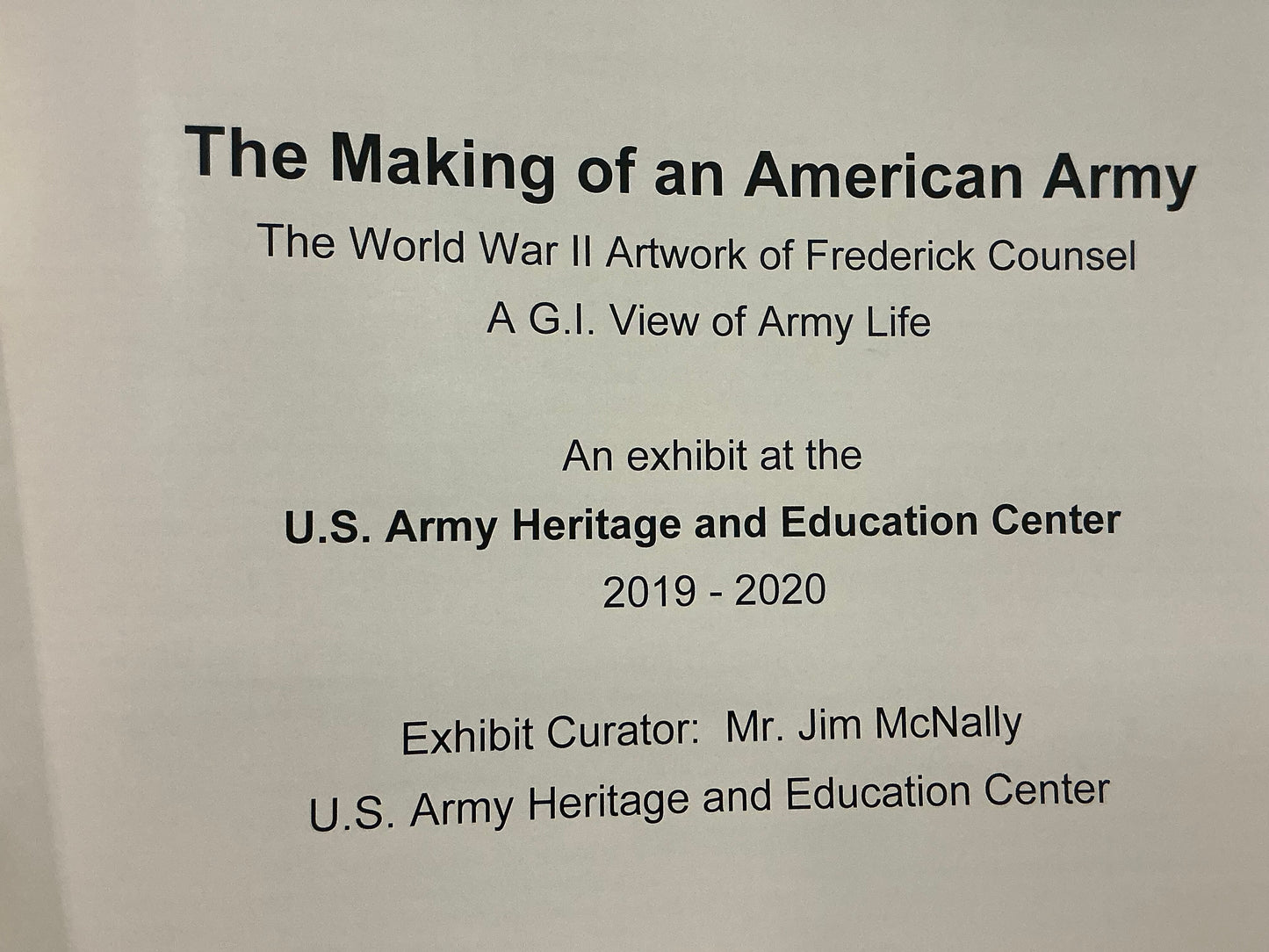 MAKING OF AN AMERICAN ARMY - The Artwork of Frederick Counsel