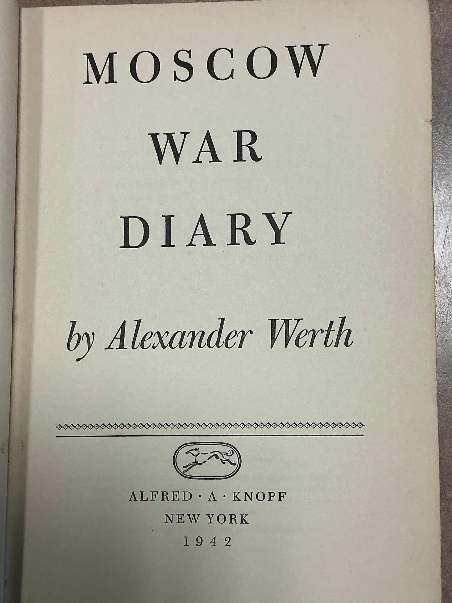 Moscow War Diary by Alexander Werth