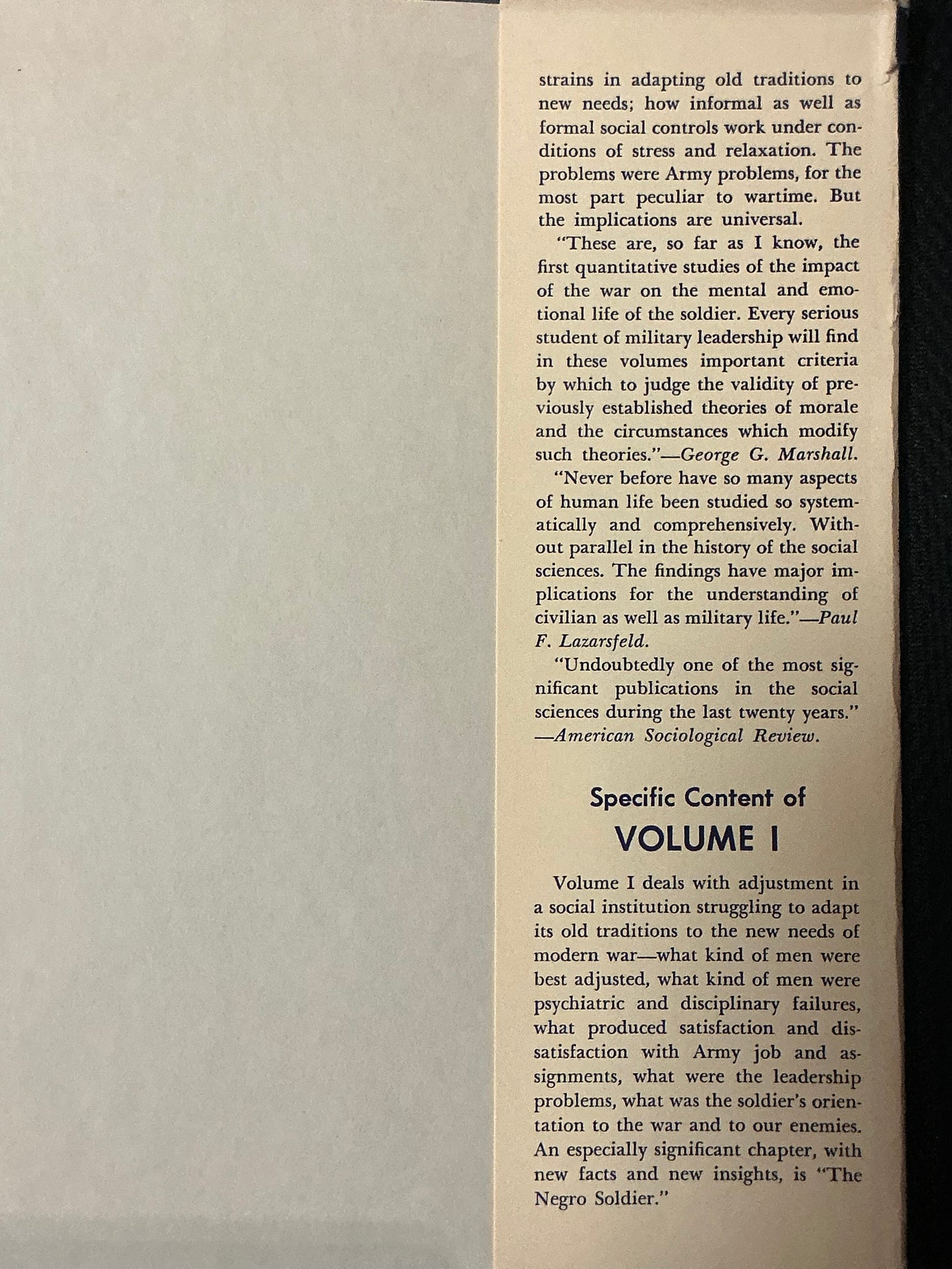 The American Soldier: Adjustment During Army Life: Studies in Social Psychology in World War II vol 1