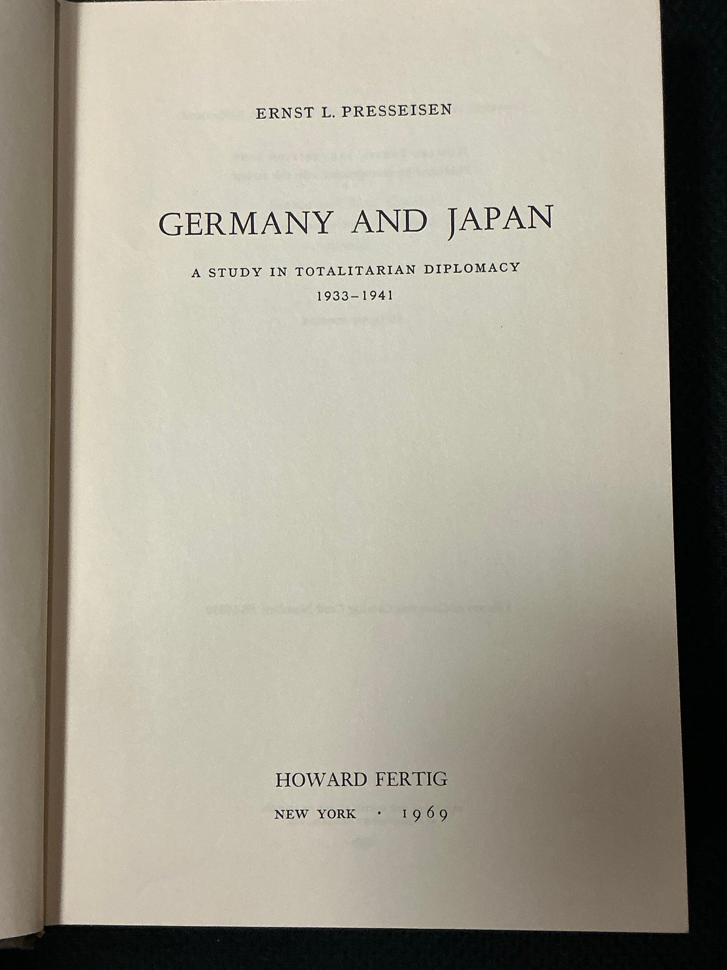 Germany and Japan by Ernst L. Presseisen