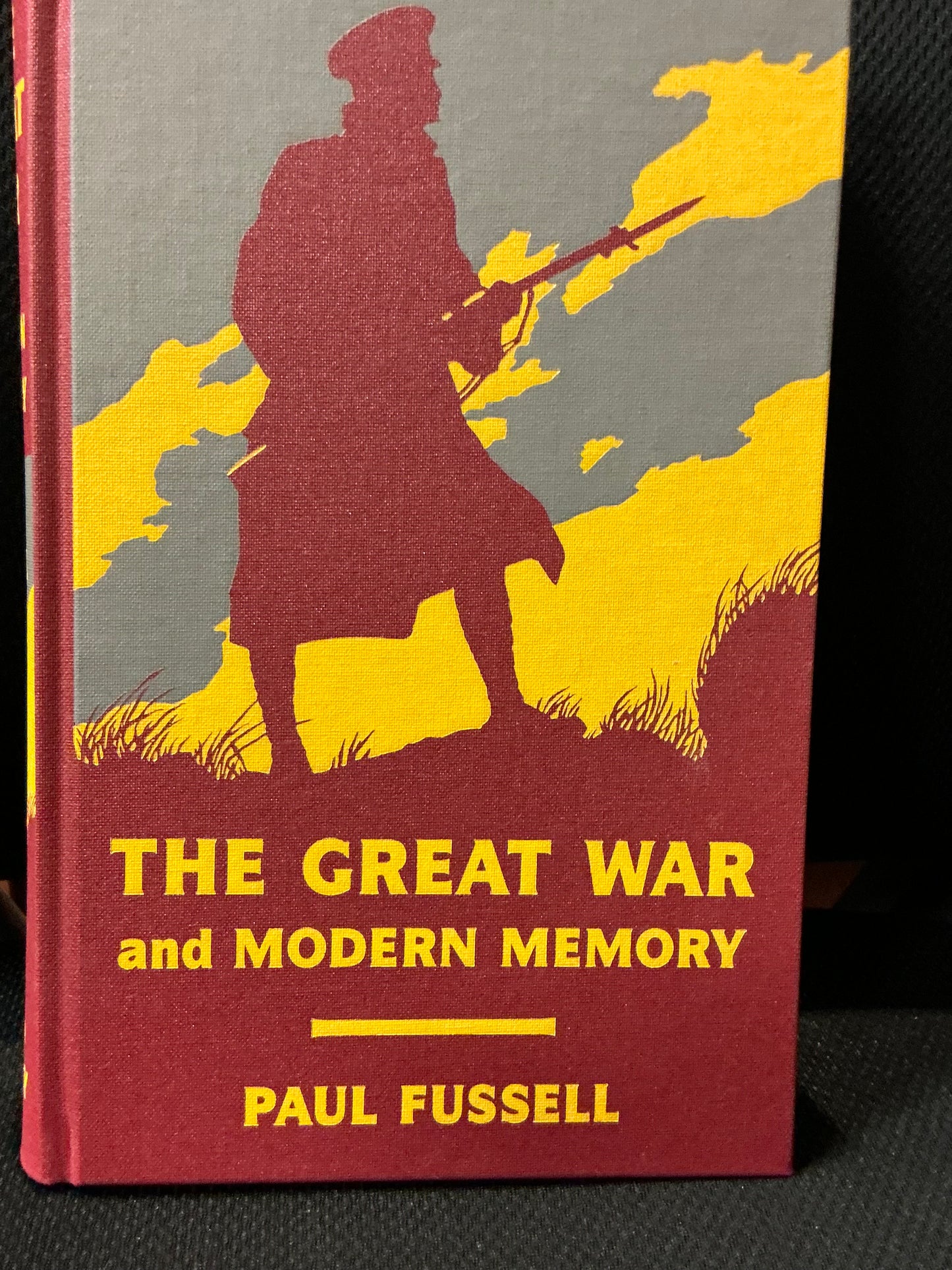 The Great War and Modern Memory by Paul Fussell