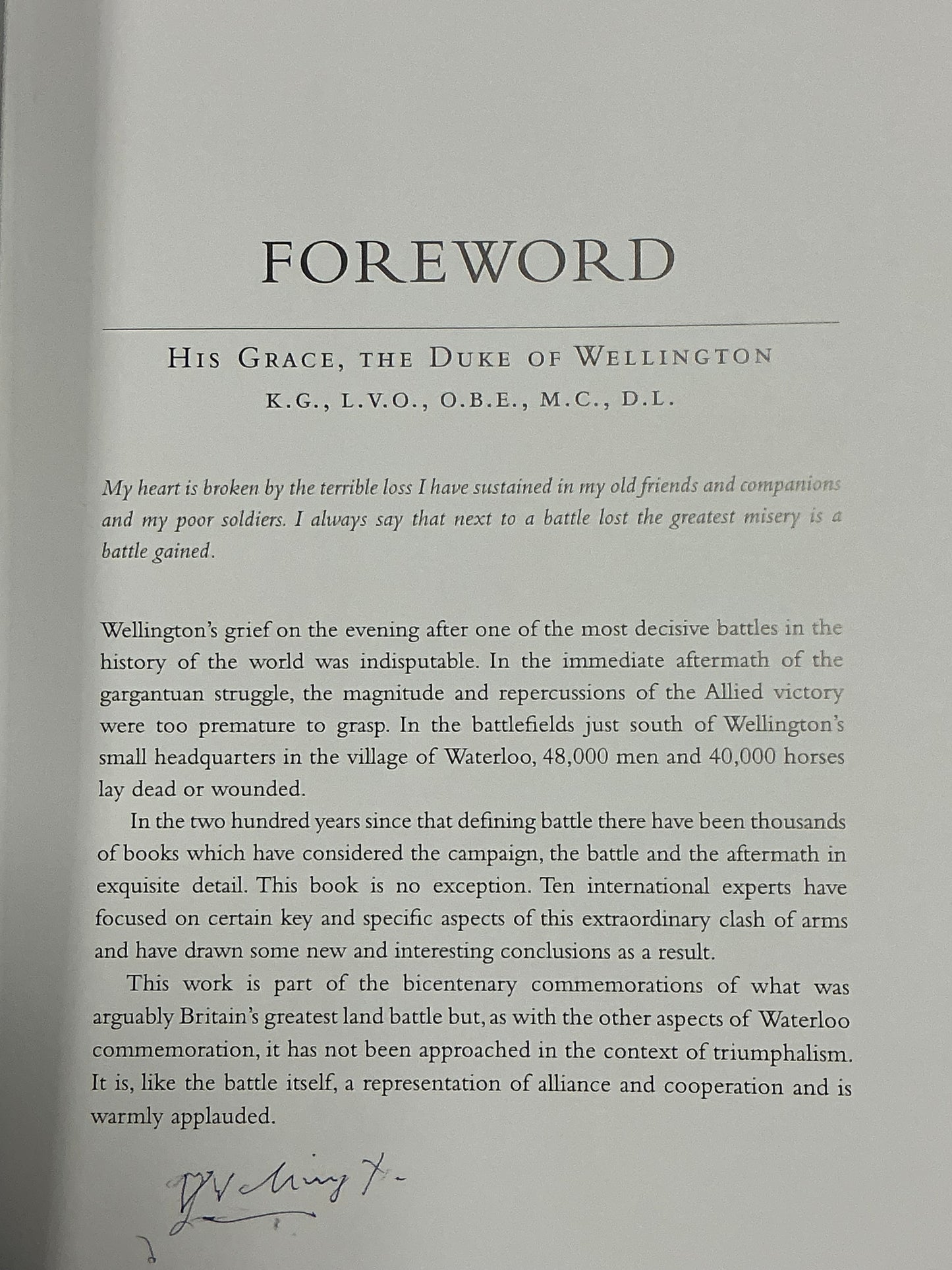Waterloo the Decisive Victory edited by Colonel Nick Lipscombe
