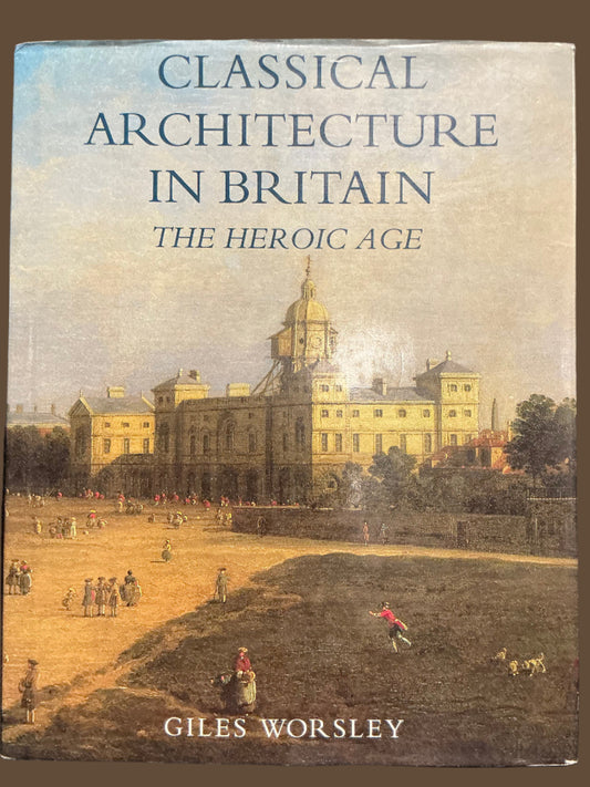 Classical Architecture in Britain
