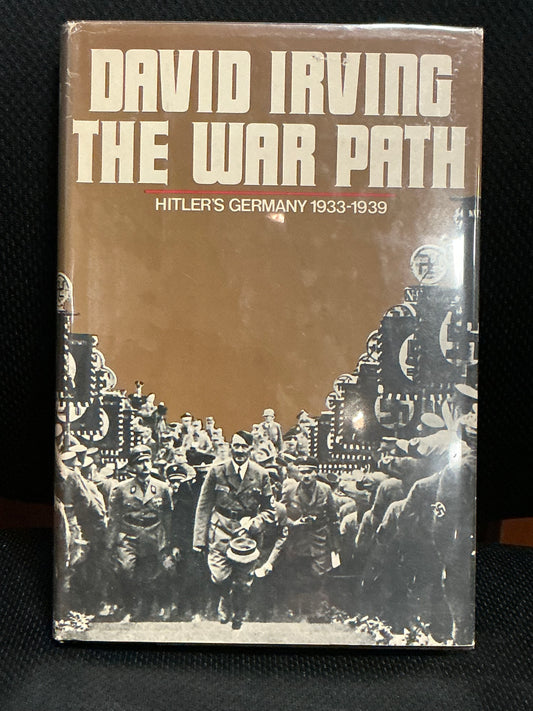 The War Path : Hitler's Germany 1933-1939