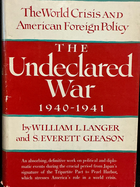 The Undeclared War 1940-1941