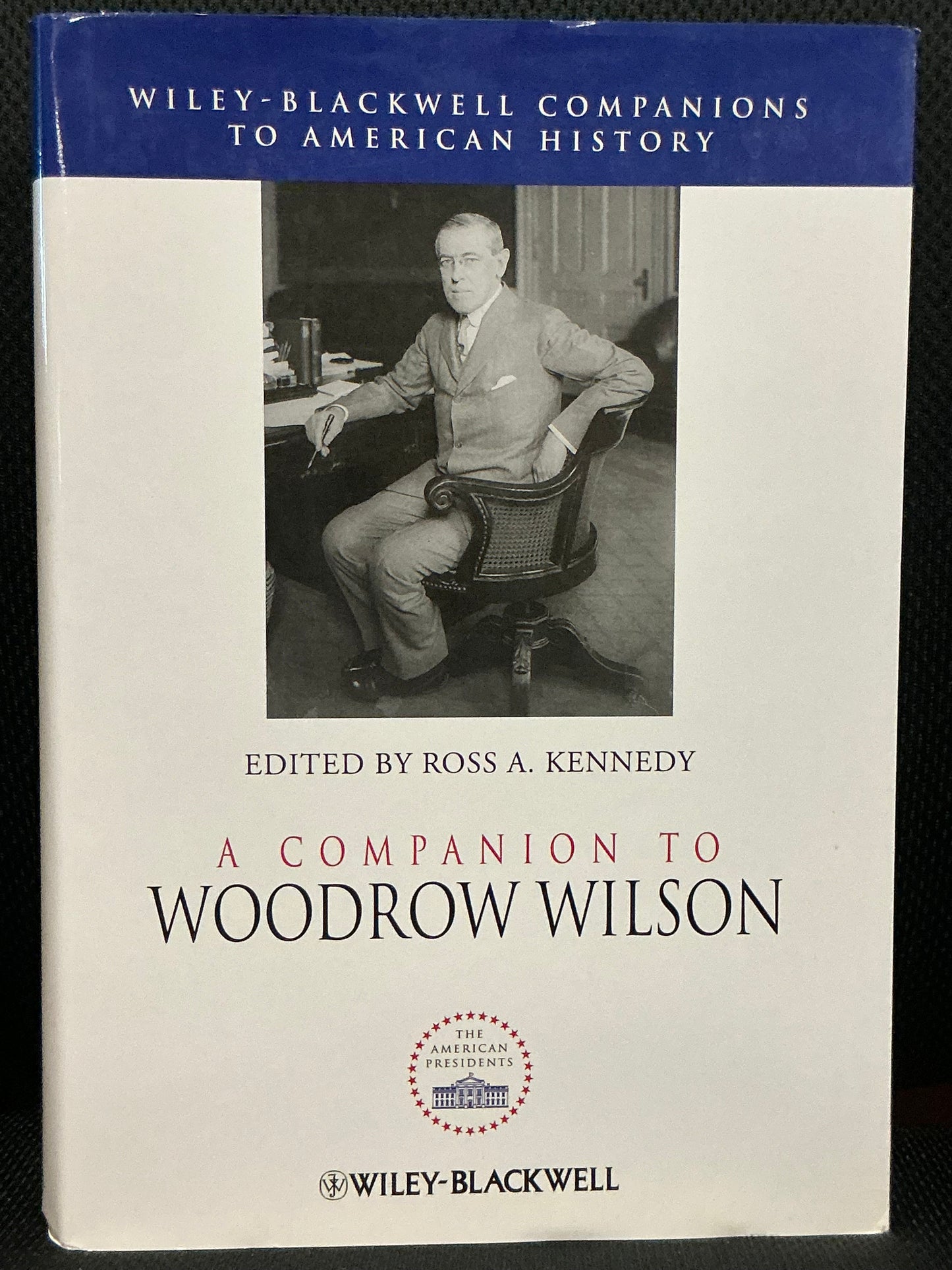 A Companion to Woodrow Wilson