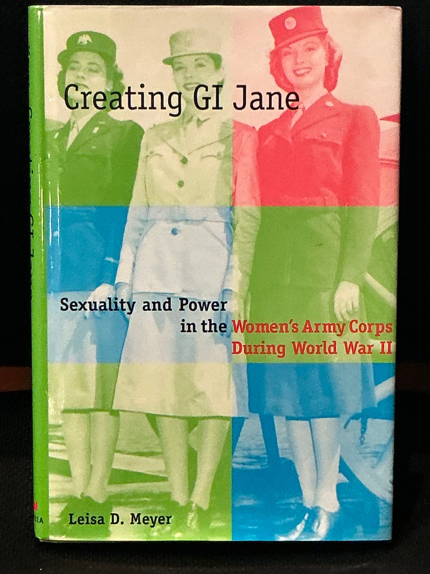 Creating GI Jane by Leisa D. Meyer