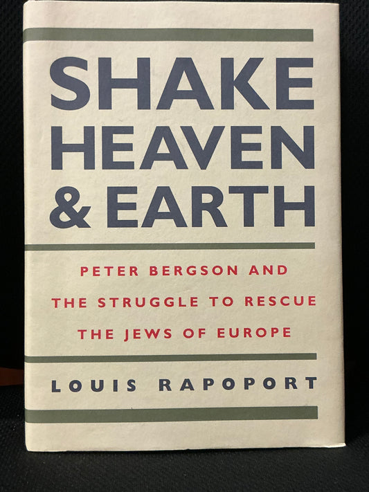 Shake Heaven and Earth by Louis Rapoprt