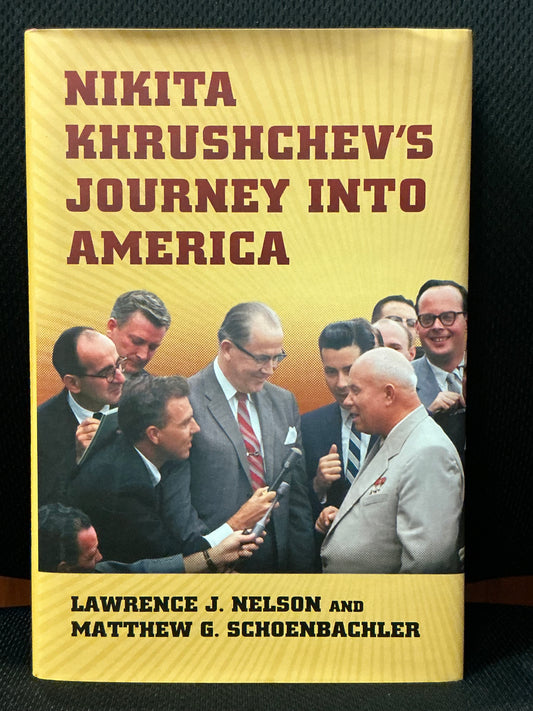 Nikita Khrushchev's Journey to America