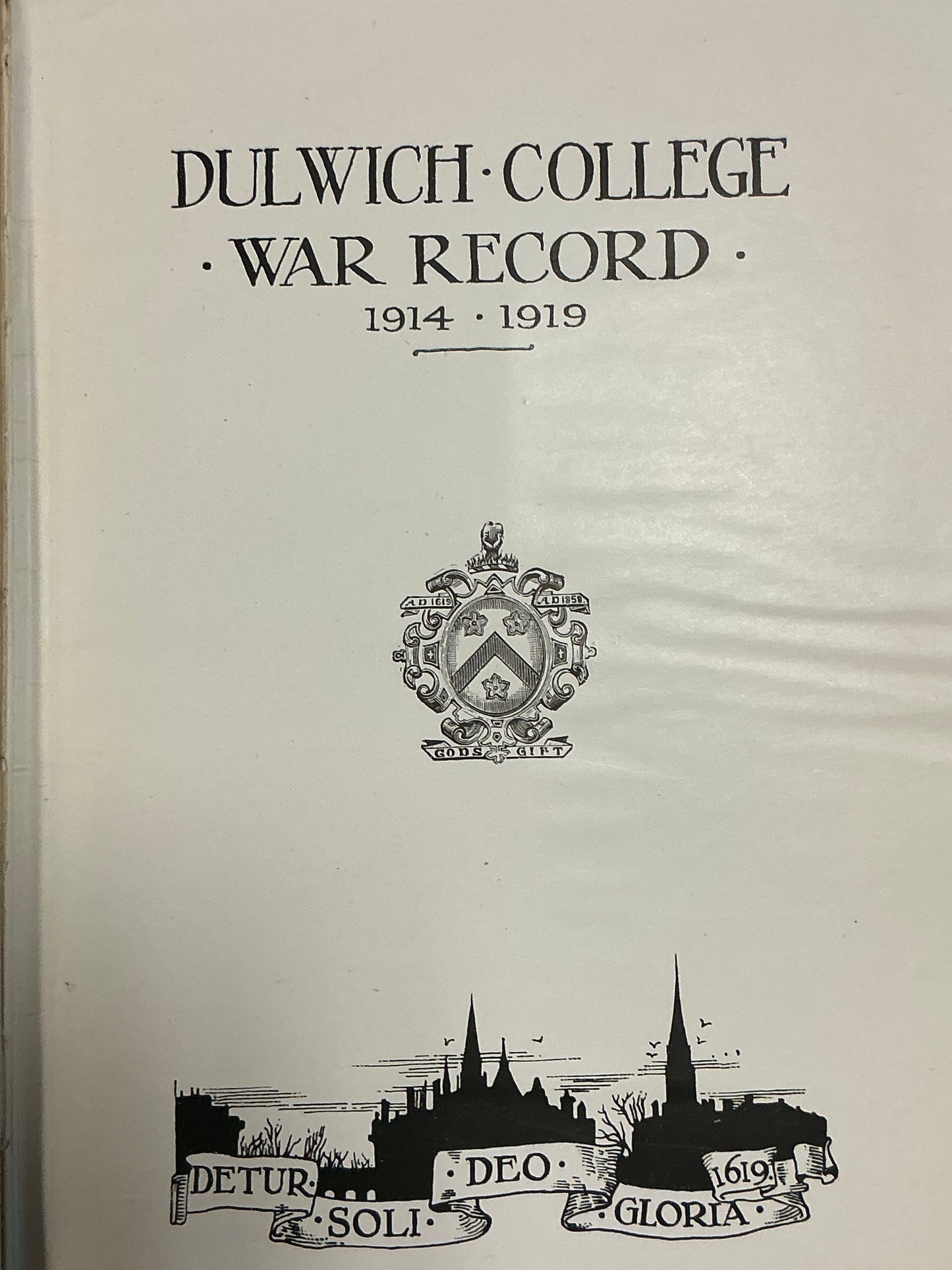 Dulwich College War Record 1914-1919