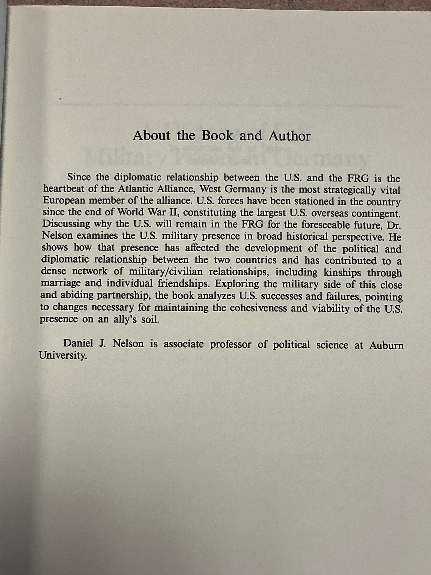 A History of U.S. Military Forces in Germany by Daniel Nelson