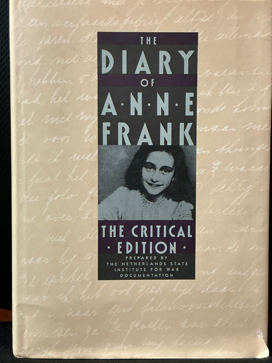 The Diary of Anne Frank, the Critical Edition Prepared by the Netherlands State Institute for War Documentation