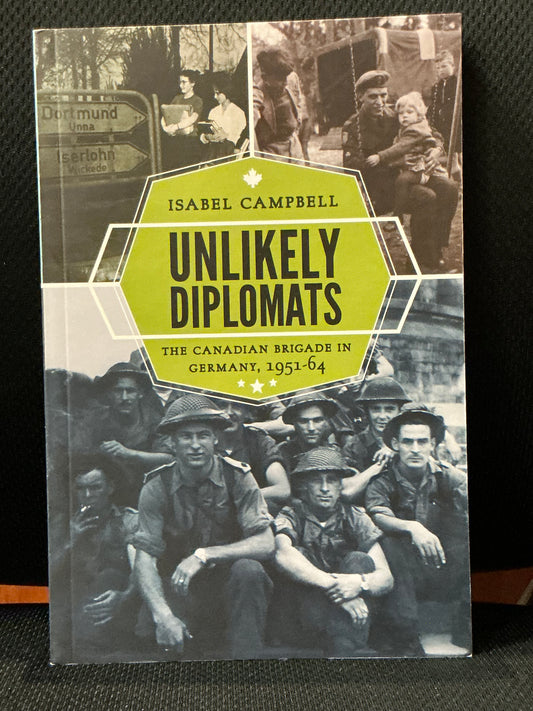 Unlikely Diplomats by Isabel Campbell