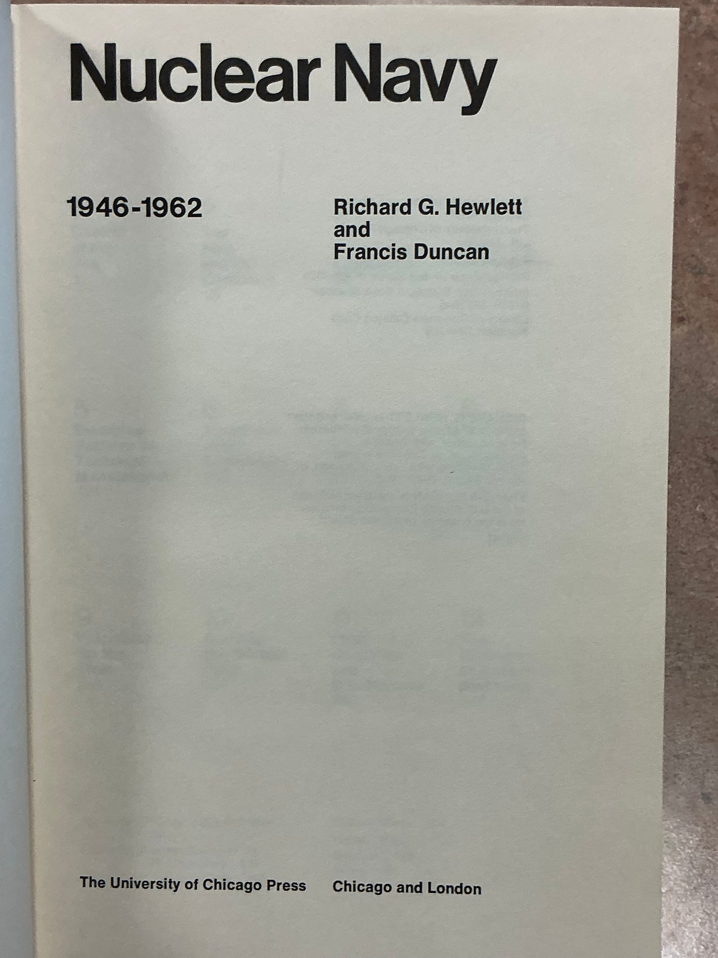 Nuclear Navy by R. Hewlett and F. Duncan