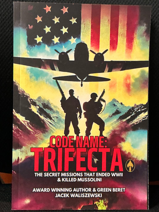 Code Name: Trifecta by Jacek Waliszewski