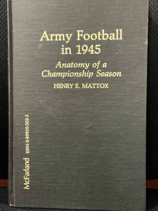 Army Football in 1945 by Henry Mattox