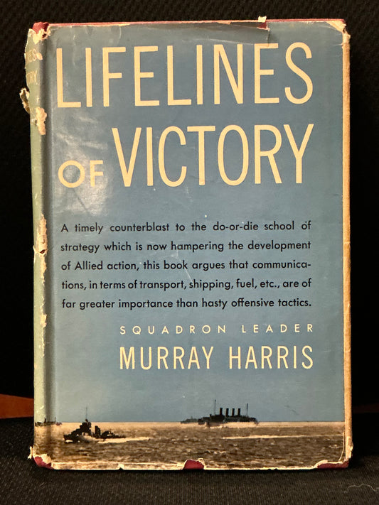 Lifelines of Victory by Murray Harris