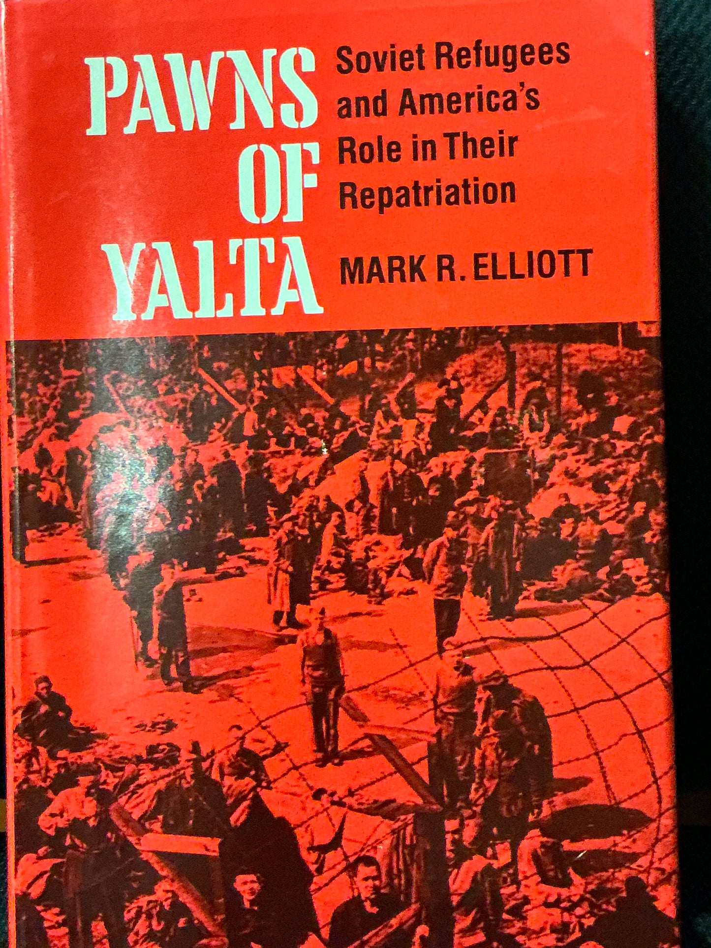 Pawns of Yalta by Mark Elliott