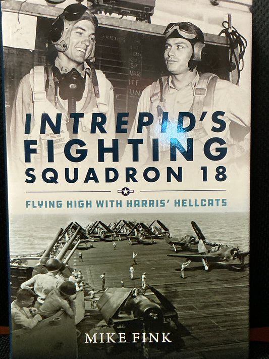 Intrepid's Fighting Squadron 18 by Mike Fink