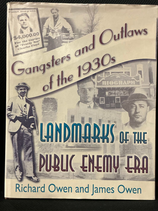 Landmarks of the Public Enemy Era by Owen and Owen