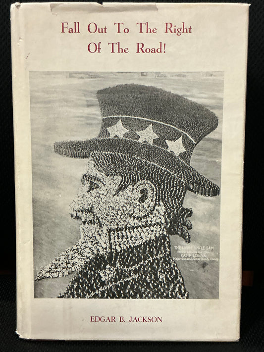 Fall Out to the Right Of the Road! by Edgar Jackson