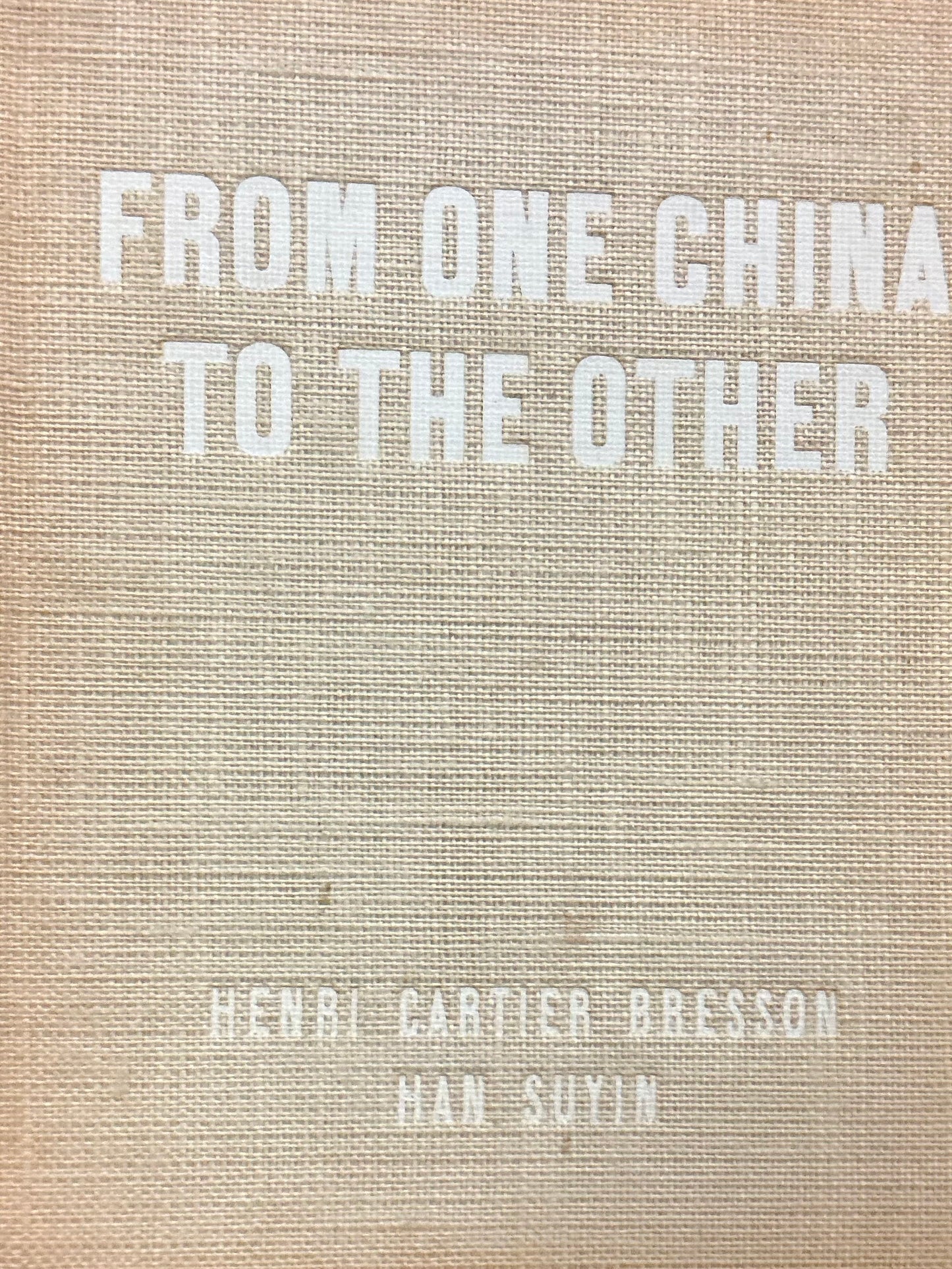 From One China to the Other, edited by Robert Delpire