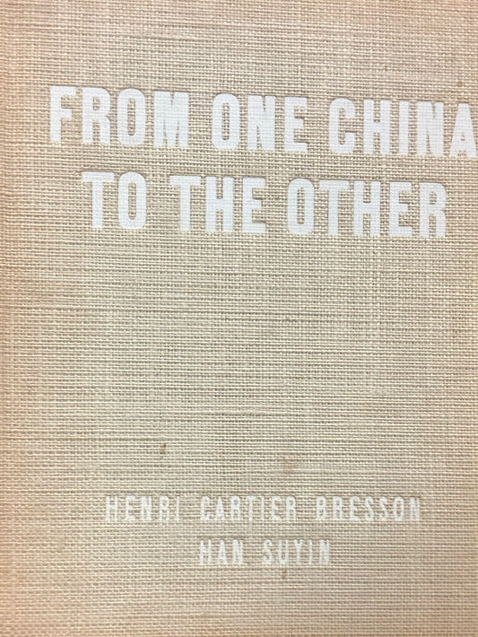From One China to the Other, edited by Robert Delpire