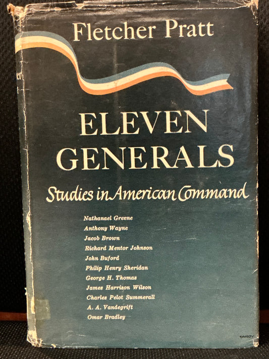 Eleven Generals by Fletcher Pratt