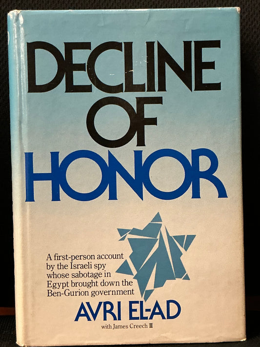 Decline of Honor by Avri El-Ad
