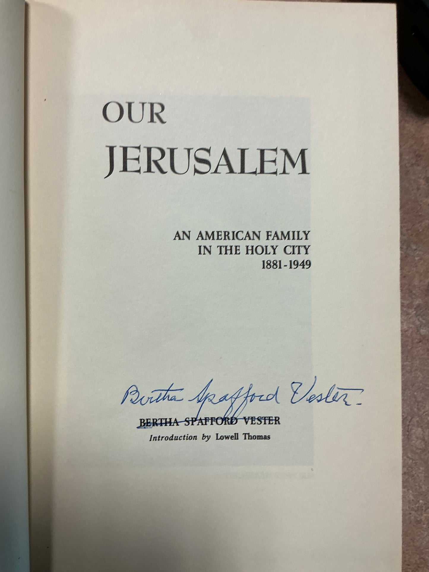 Our Jerusalem by Beretha Spafford Vester
