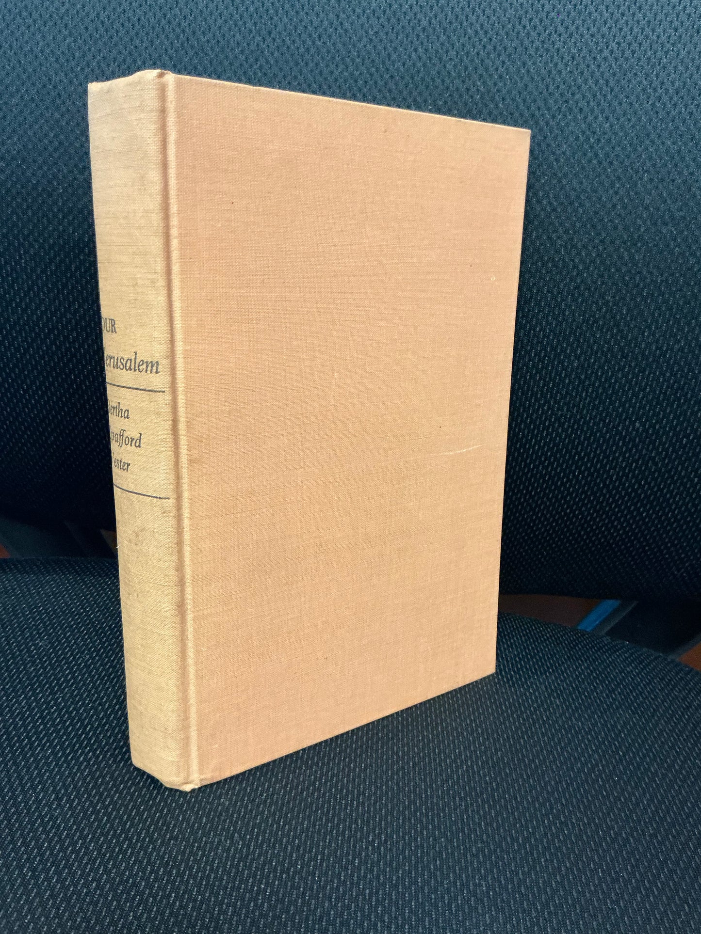Our Jerusalem by Beretha Spafford Vester