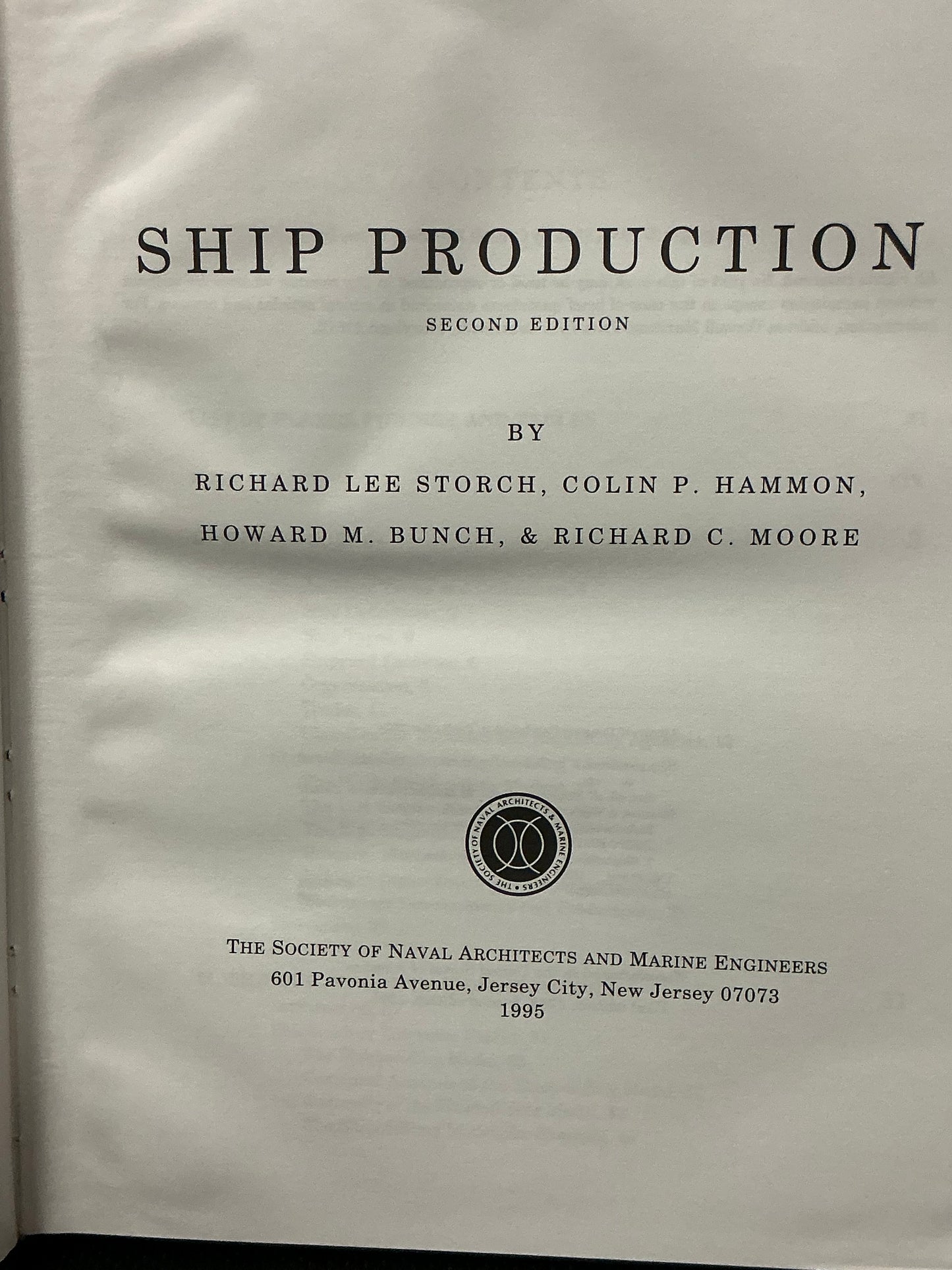 Ship Production by Storch, Hammon, Bunch, and Moore
