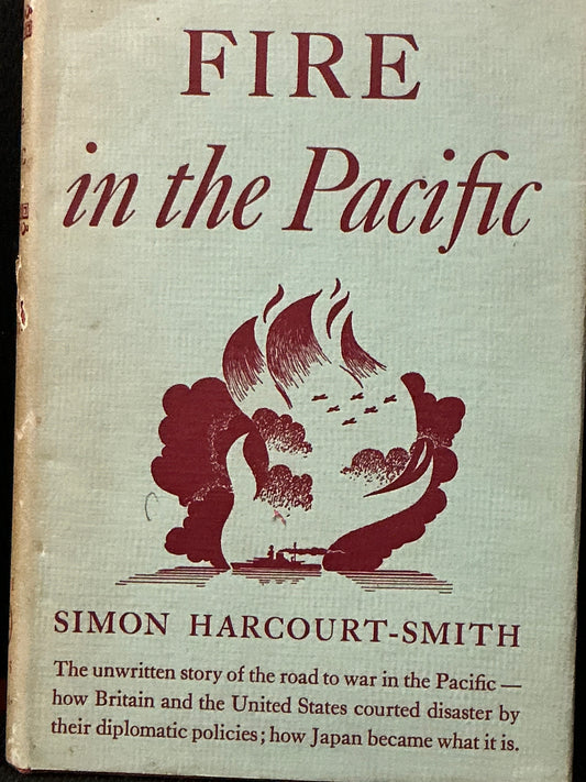 Fire in the Pacific by Simon Harcourt-Smith