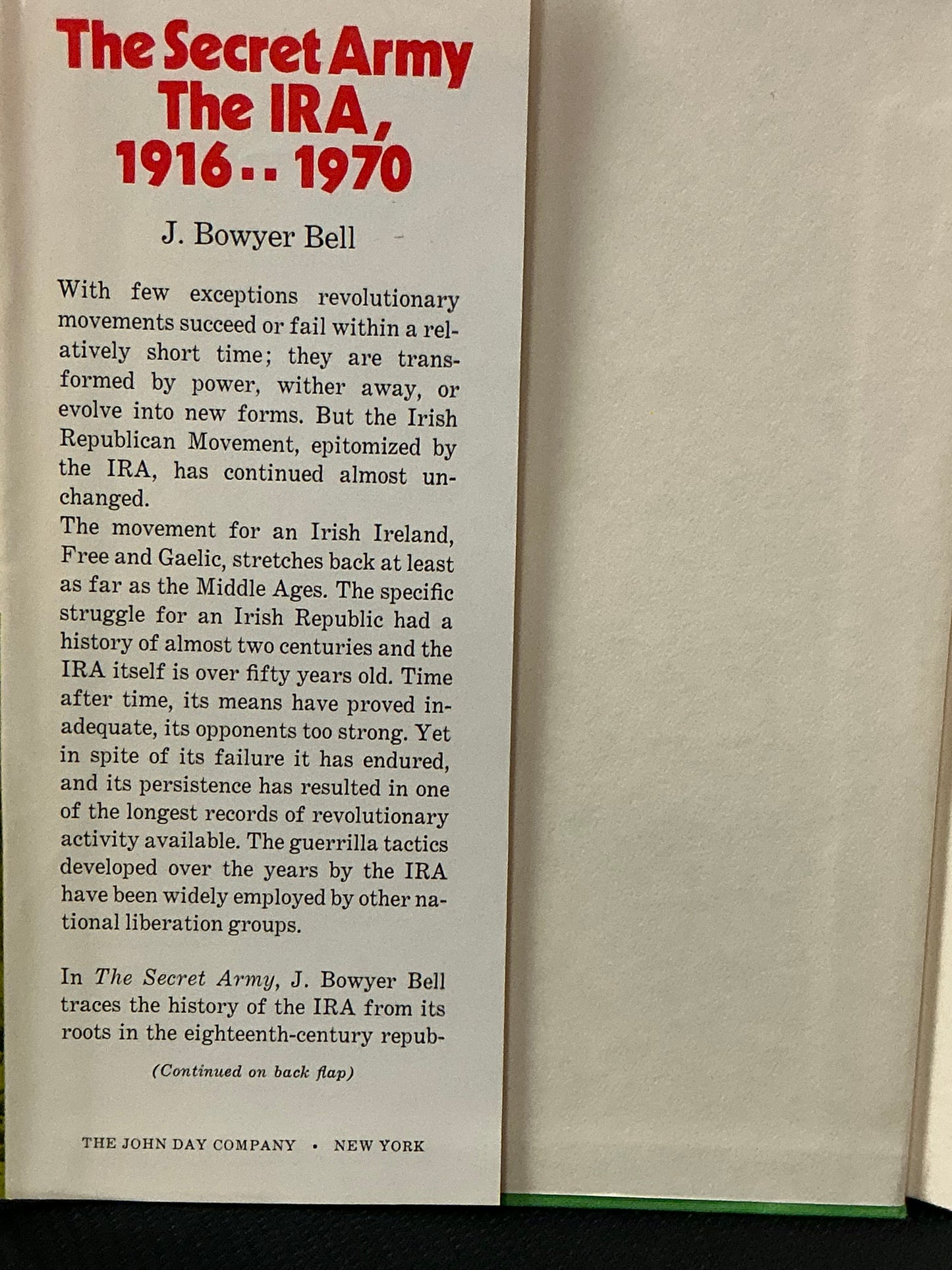 The Secret Army the IRA 1916-1970 by J. Bowyer Bell