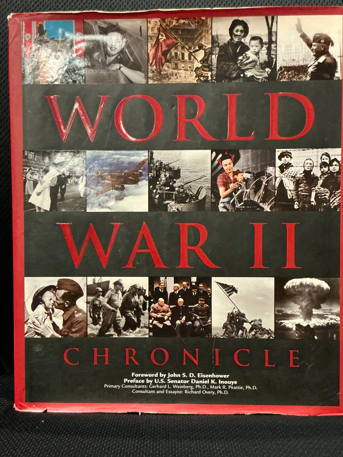 World War II Chronicle by Weinberg, Peattie, and Overy