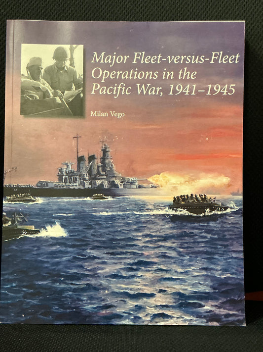 Major Fleet-versus-Fleet Operations in the Pacific War, 1941-1945