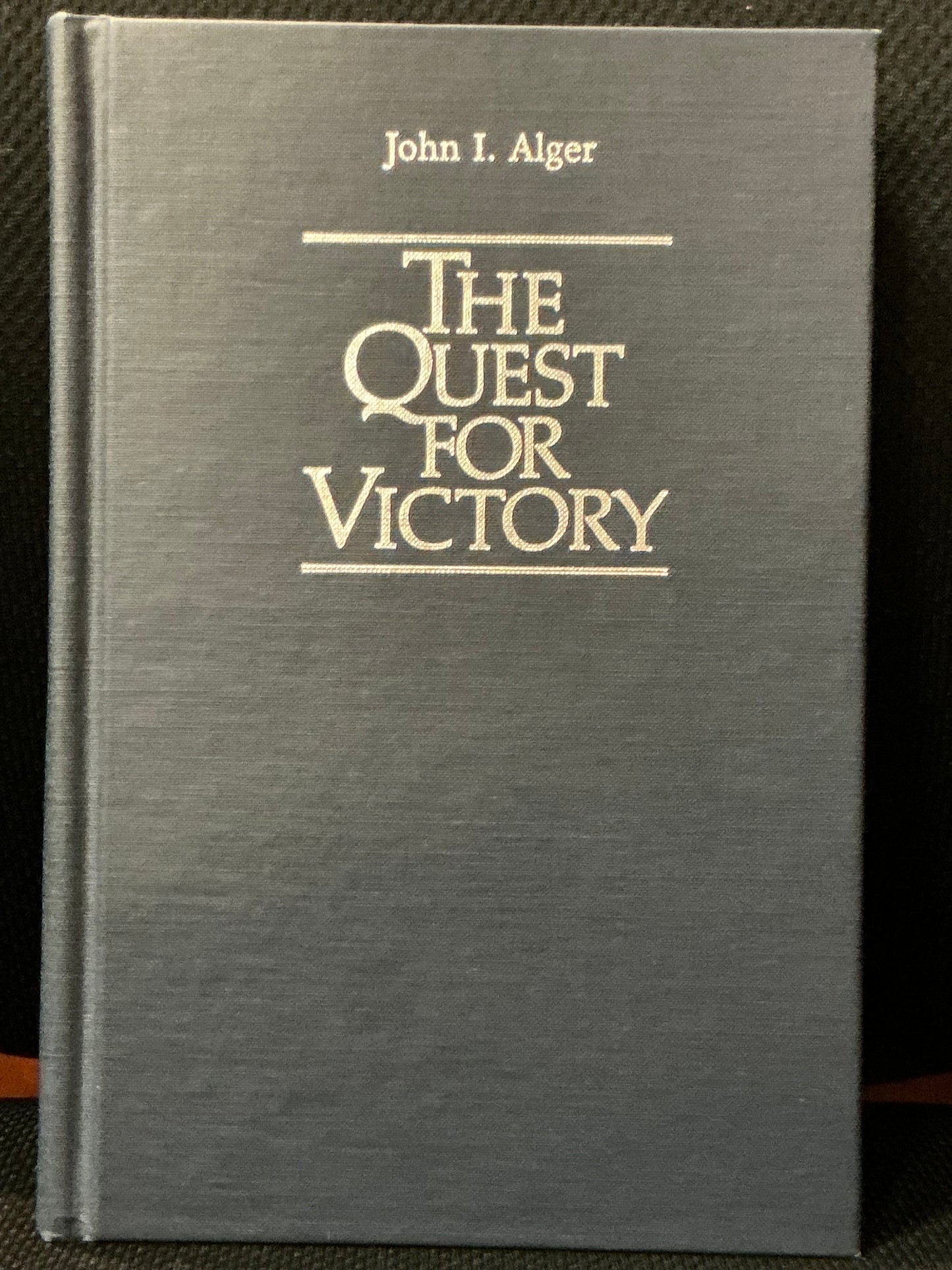 The Quest for Victory by John Alger