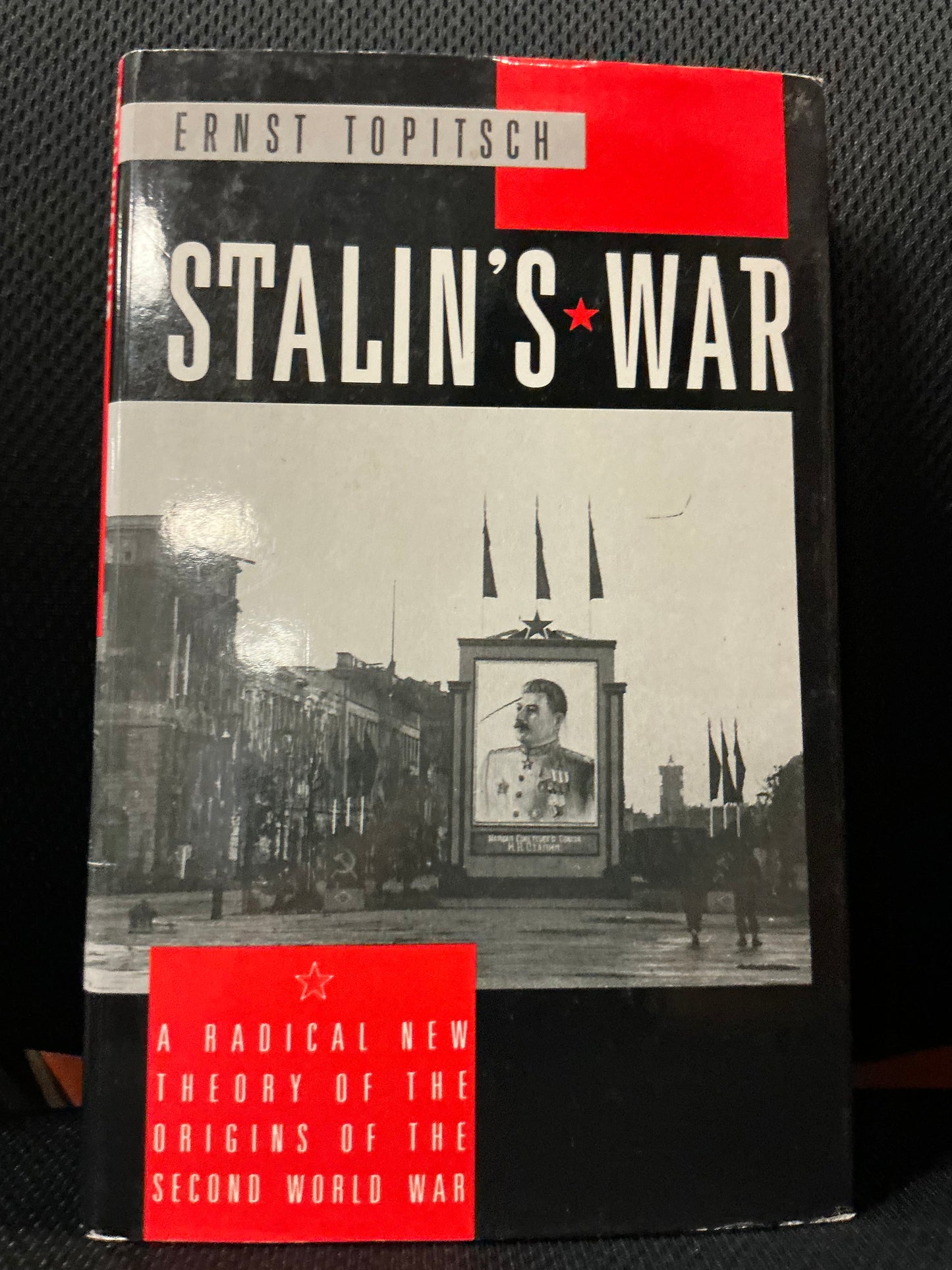 Stalin's War, Ernst Topitsch