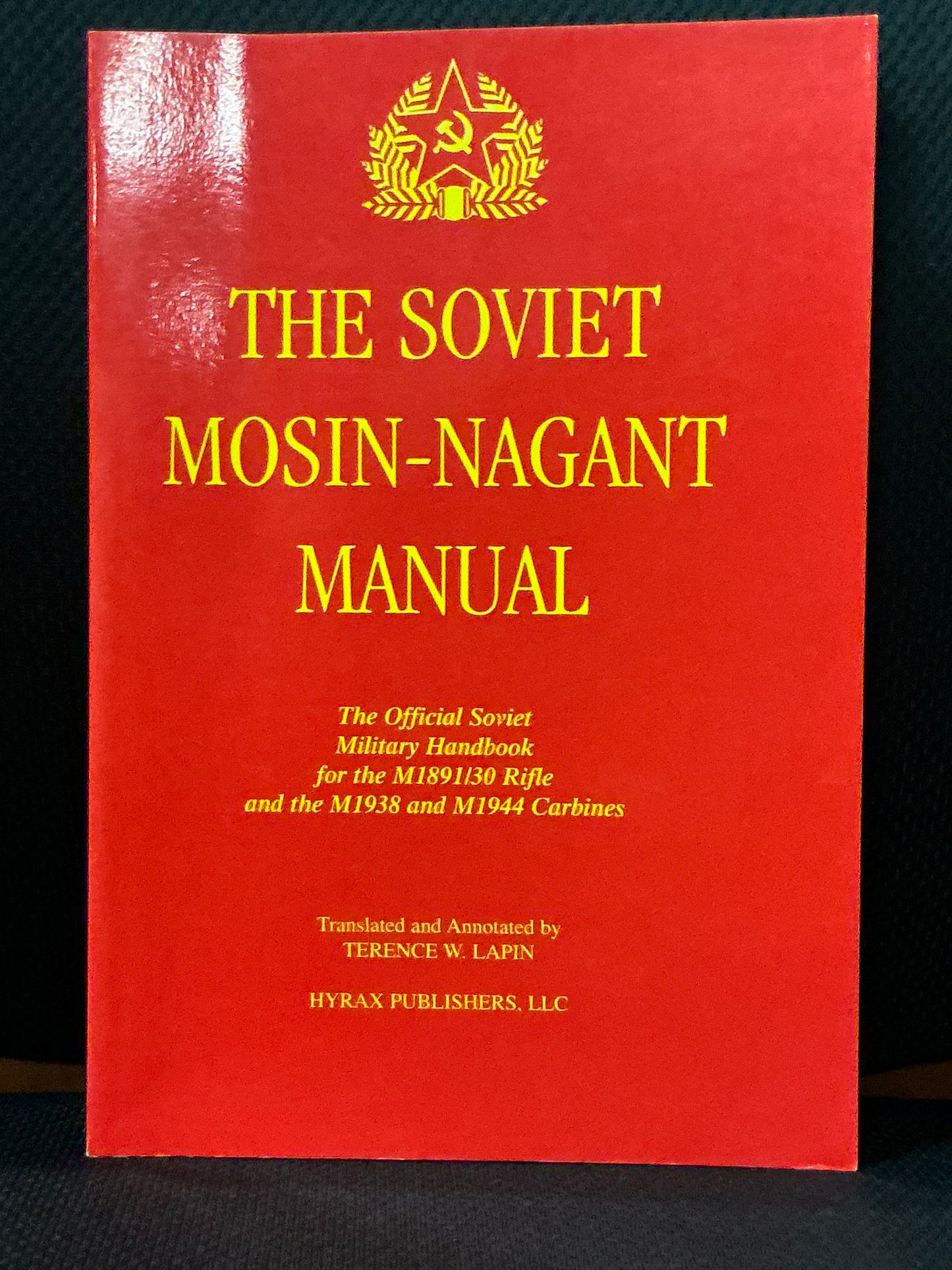 The Soviet Mosin-Nagant Manual