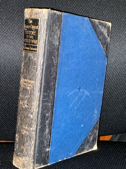 Literary Digest History of the World War vol 7