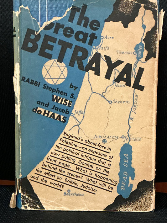 The Great Betrayal by Wise and de Haas