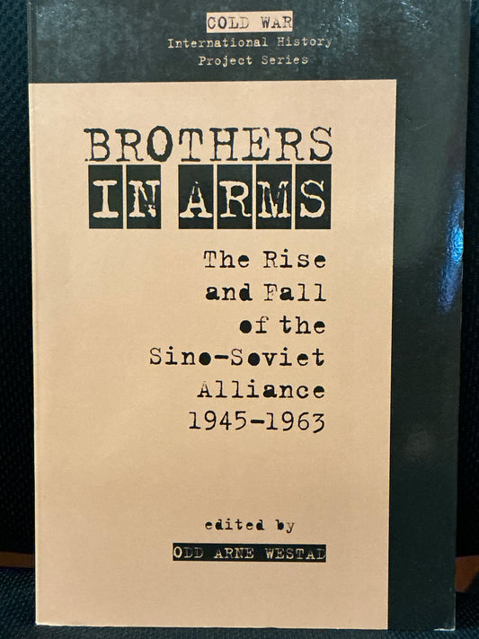 Brothers in Arms by Odd Arne Westad