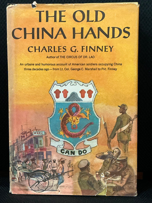 The Old China Hands by Charles Finney