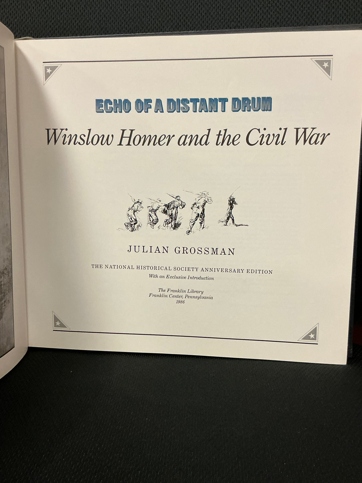 Winslow Homer and the Civil War by Julian Grossman
