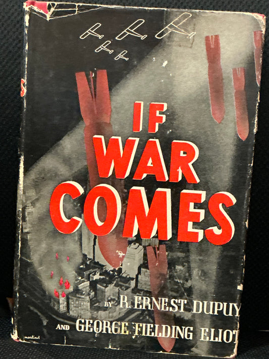 If War Comes by Dupuy and Eliot