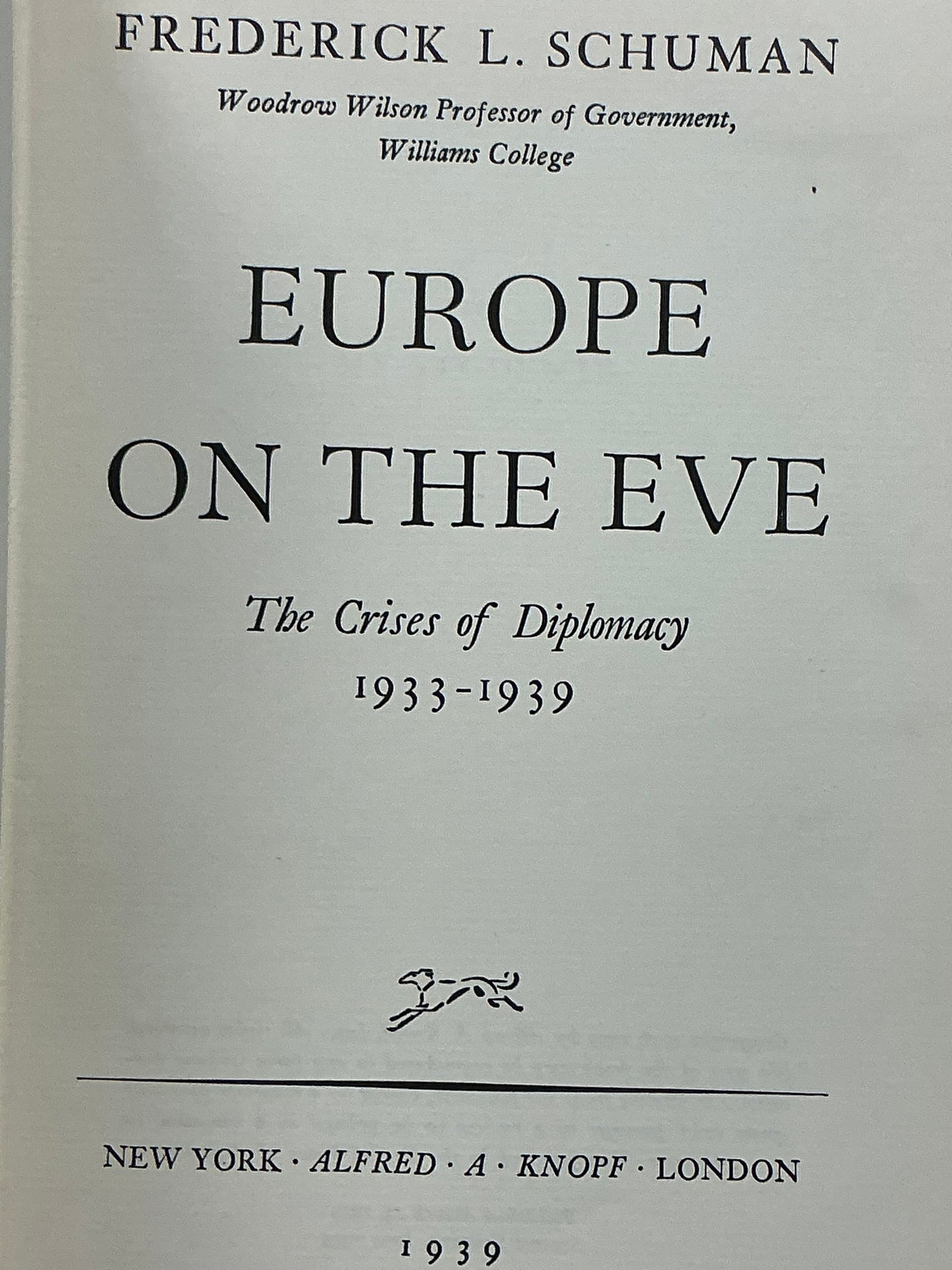 Europe on the Eve by Frederick Schuman