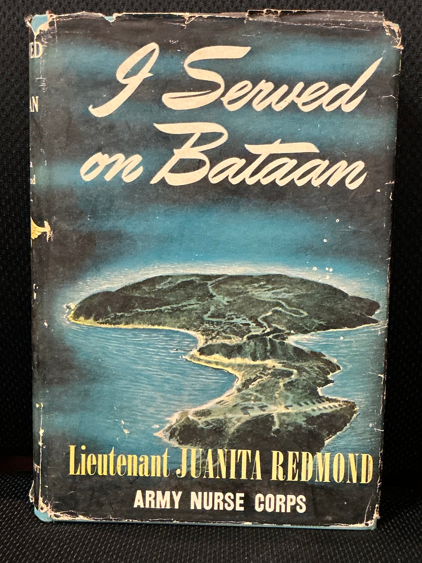 I Served on Bataan by Juanita Redmond