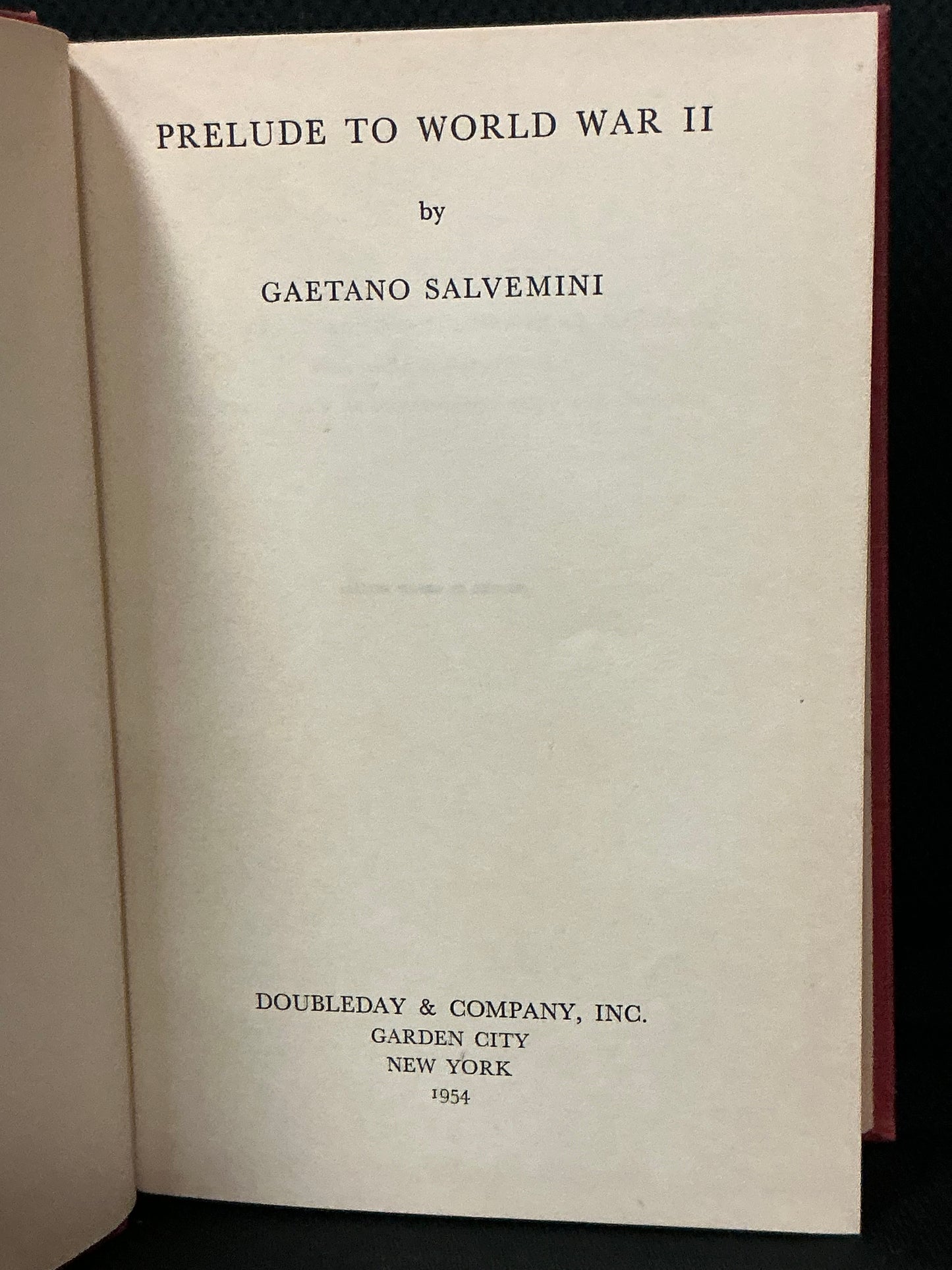 Prelude to World War II by Gaetano Salvemini