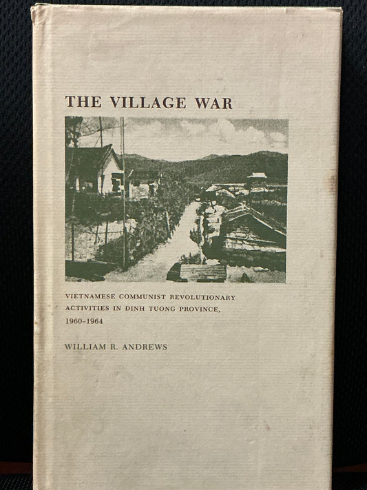 The Village War by William Andrews