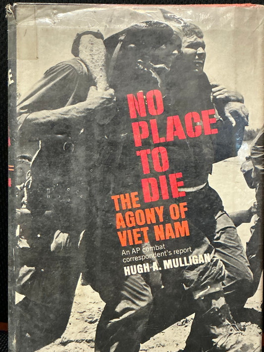 No Place to Die by Hugh Mulligan
